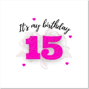 It's my birthday 15 Posters and Art